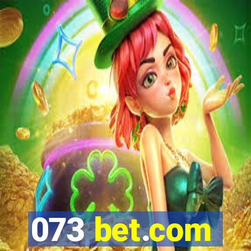 073 bet.com